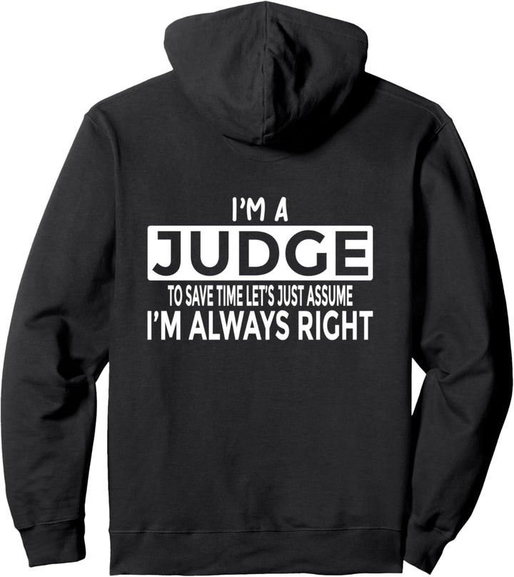 Richter - Gehen Sie davon aus, dass ich immer Recht habe Pullover Hoodie