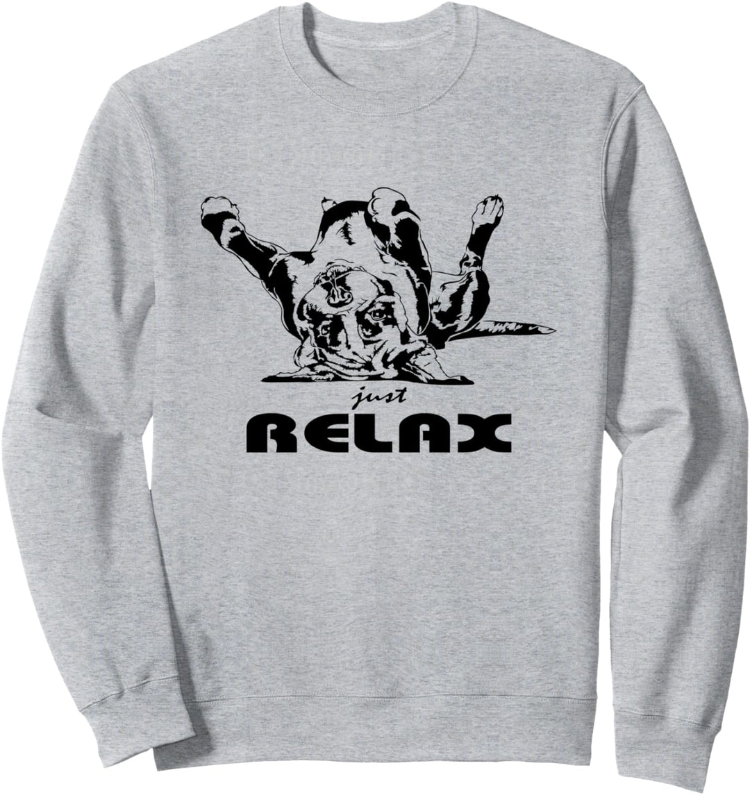 Lustiger Deutscher Boxer just Relax Hund Hunde Hundespruch Sweatshirt