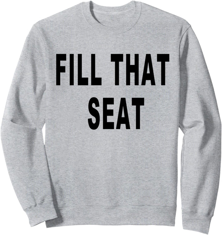 Füllen Sie diesen Platz Sweatshirt
