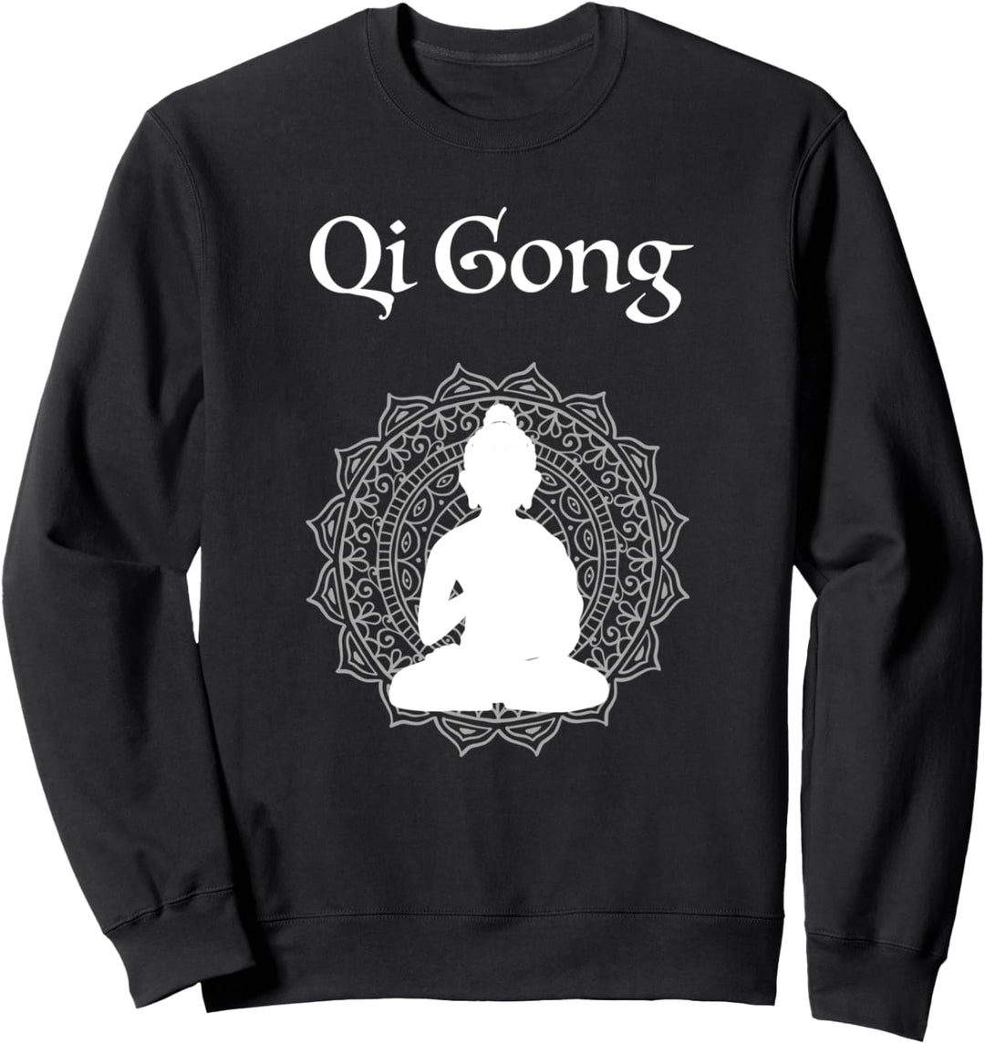 Qigong Chi Gong Tai Yin Yoga - Qi Gong Sweatshirt