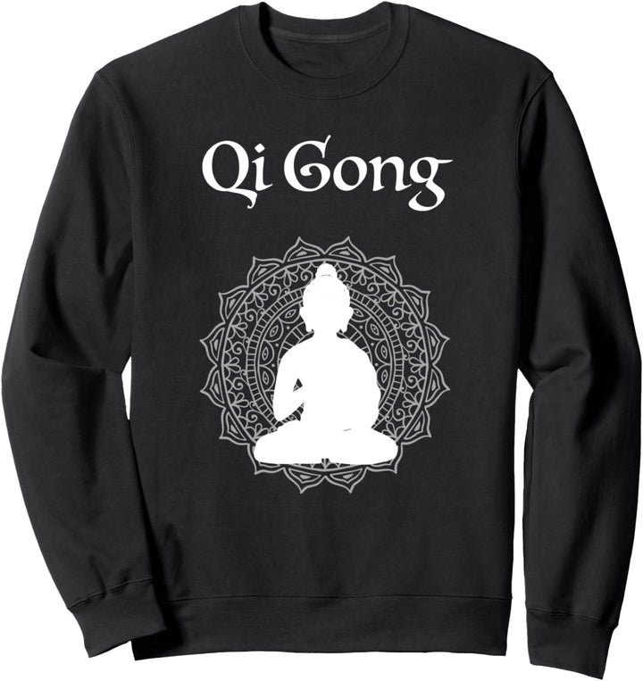Qigong Chi Gong Tai Yin Yoga - Qi Gong Sweatshirt
