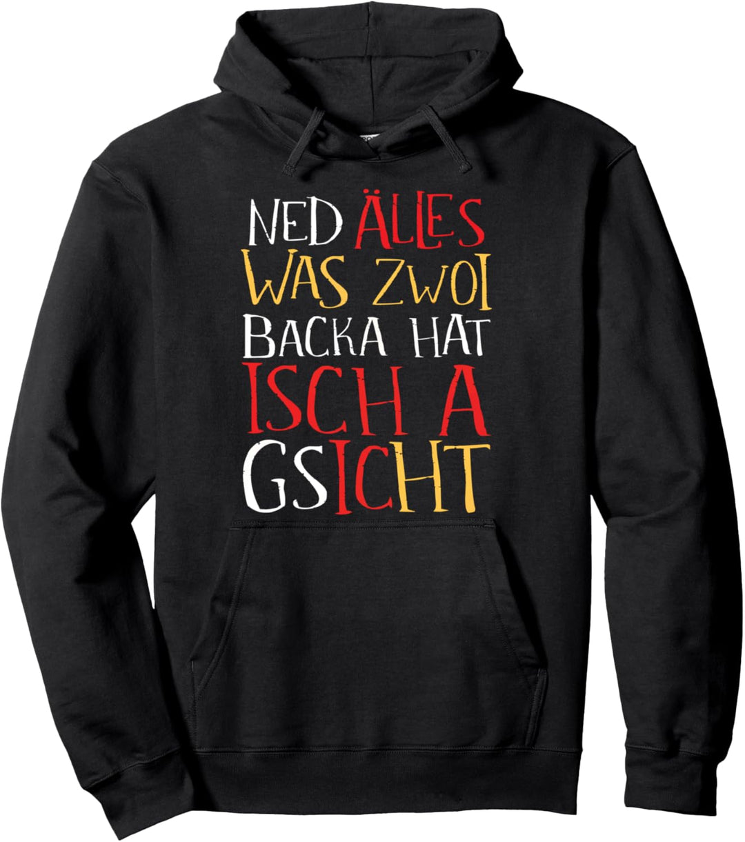 Schwaben Dialekt Spruch Schwabenland - Schwäbisch Pullover Hoodie