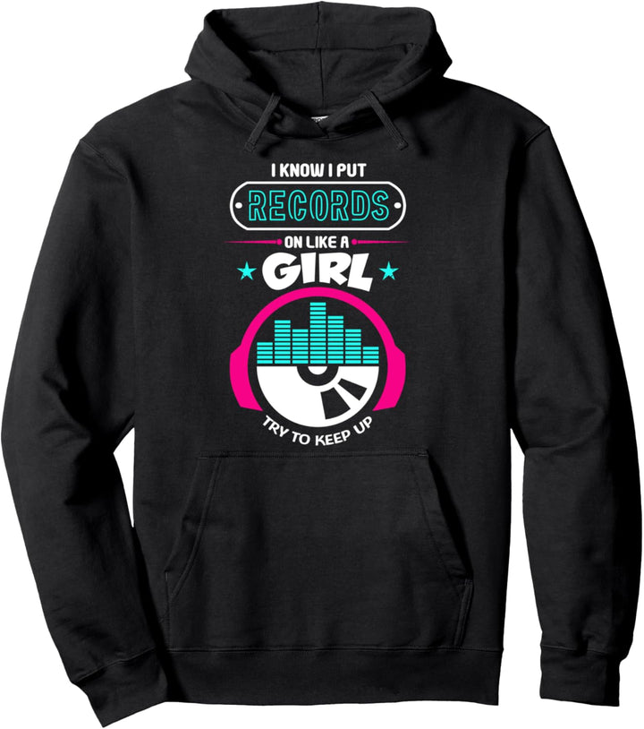 Auflegen wie ein Mädchen Disc Jockey DJane Geschenk DJ Pullover Hoodie