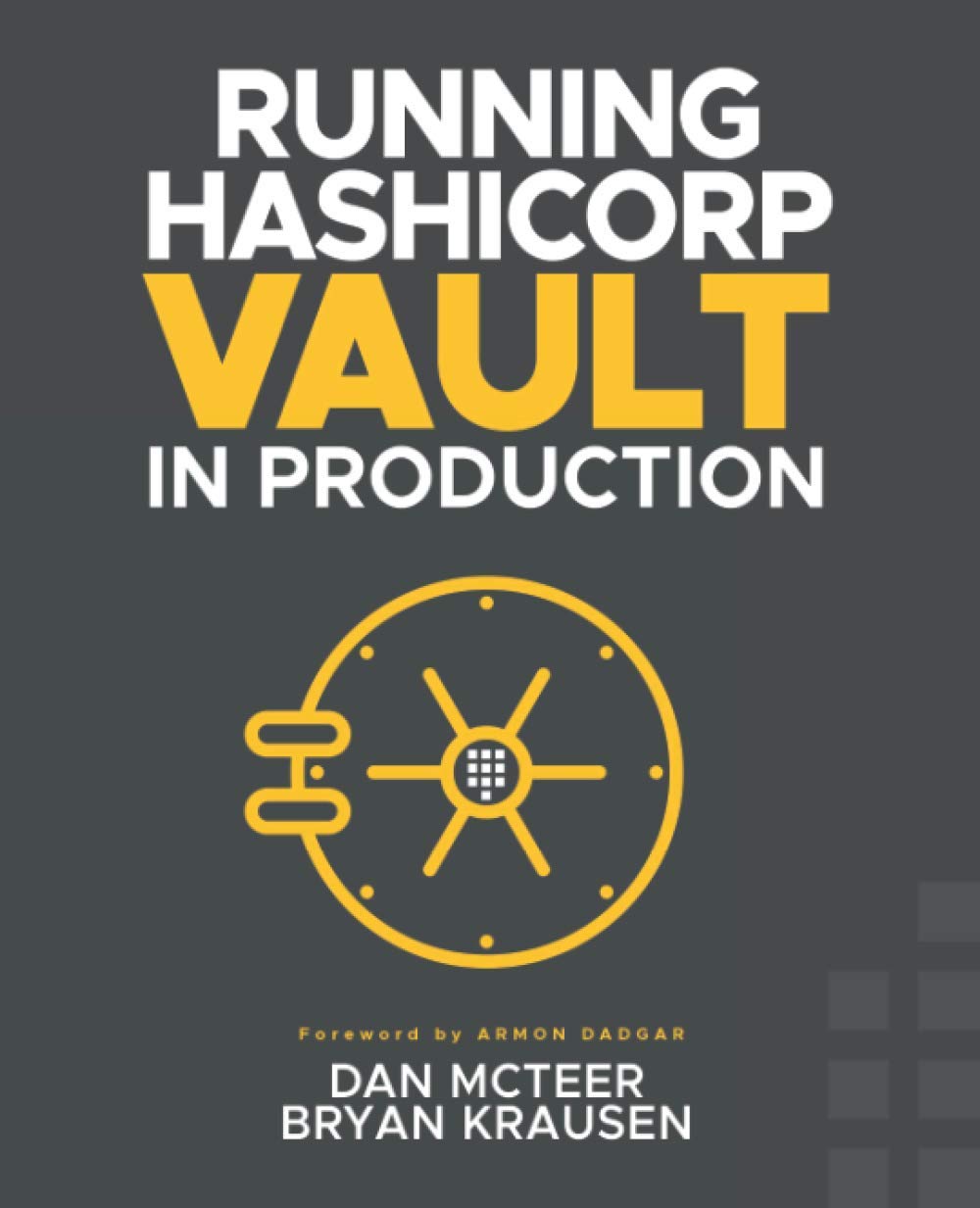 Running HashiCorp Vault in Production, Taschenbuch