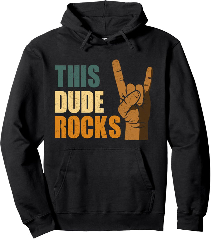 This Dude Rocks - Rocker Musik Festival Pullover Hoodie