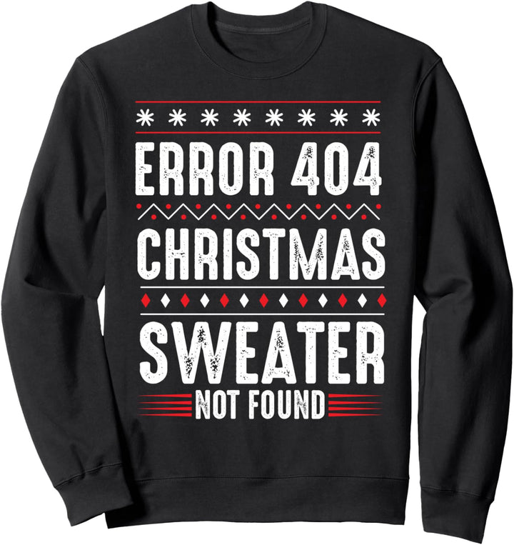Error 404 Christmas Sweater Not Found Computer Programmierer Sweatshirt