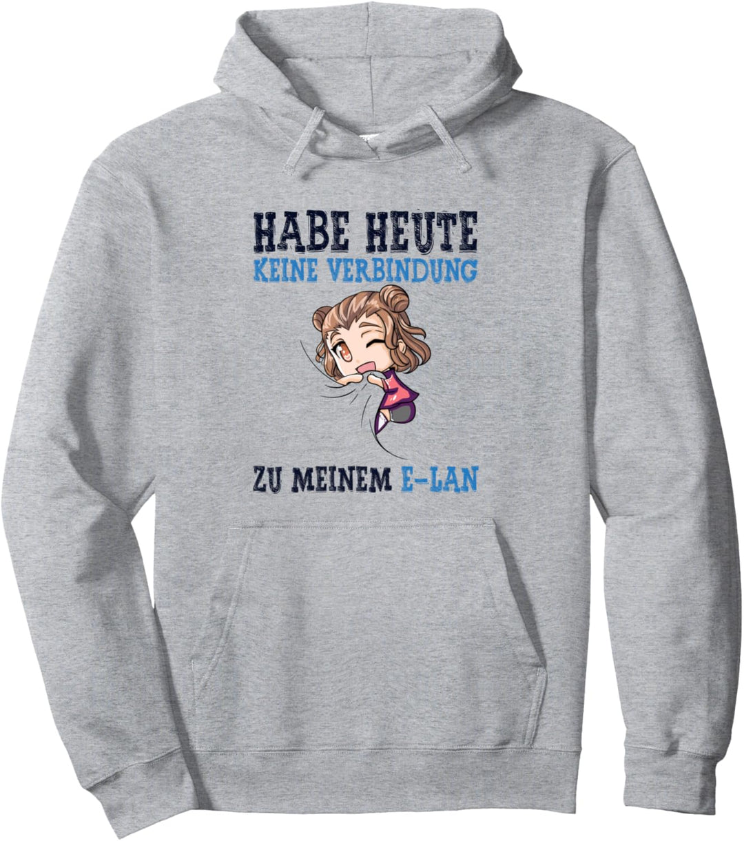 Habe heute keine Verkindung zu meinem E-Lan Anime Chibi Girl Pullover Hoodie