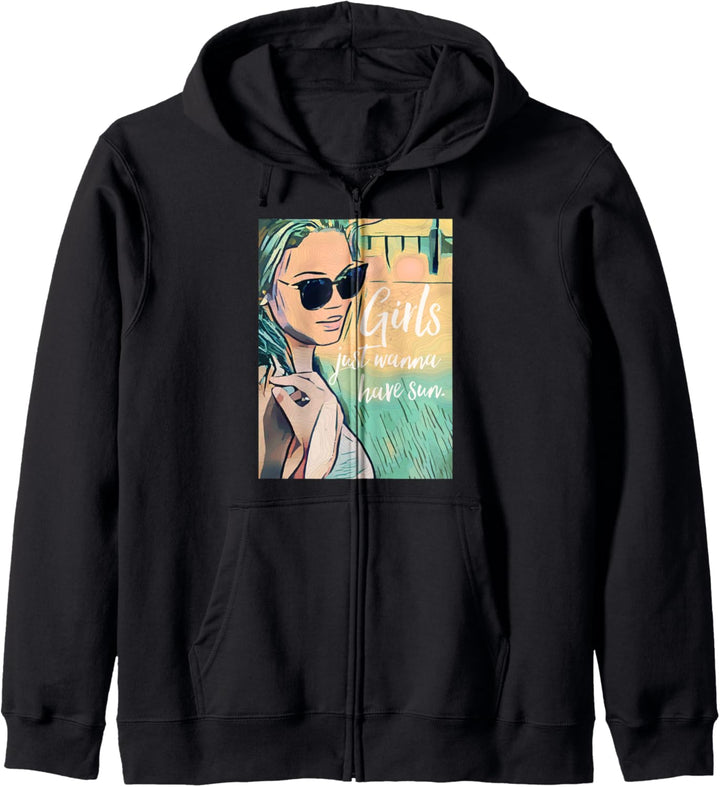Girls Just Wanna Have Sun Kapuzenjacke