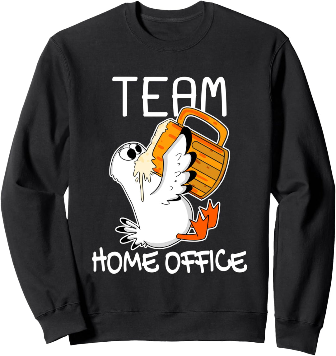 Team Home Office Möwe lustig Beruf Arbeiten Heimarbeit Sweatshirt