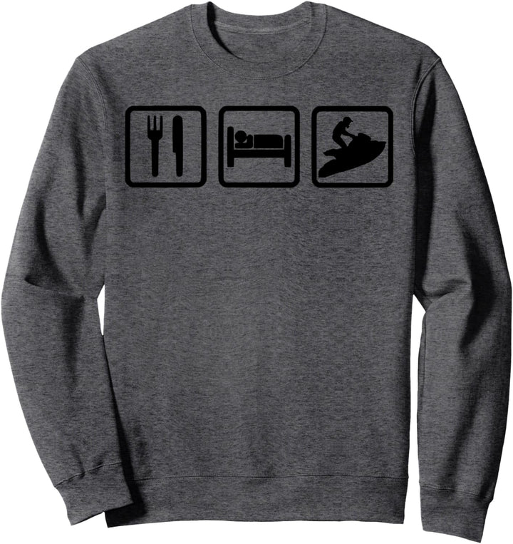 Eat Sleep Jetski Wassersport I love Jetski Geschenk Sweatshirt