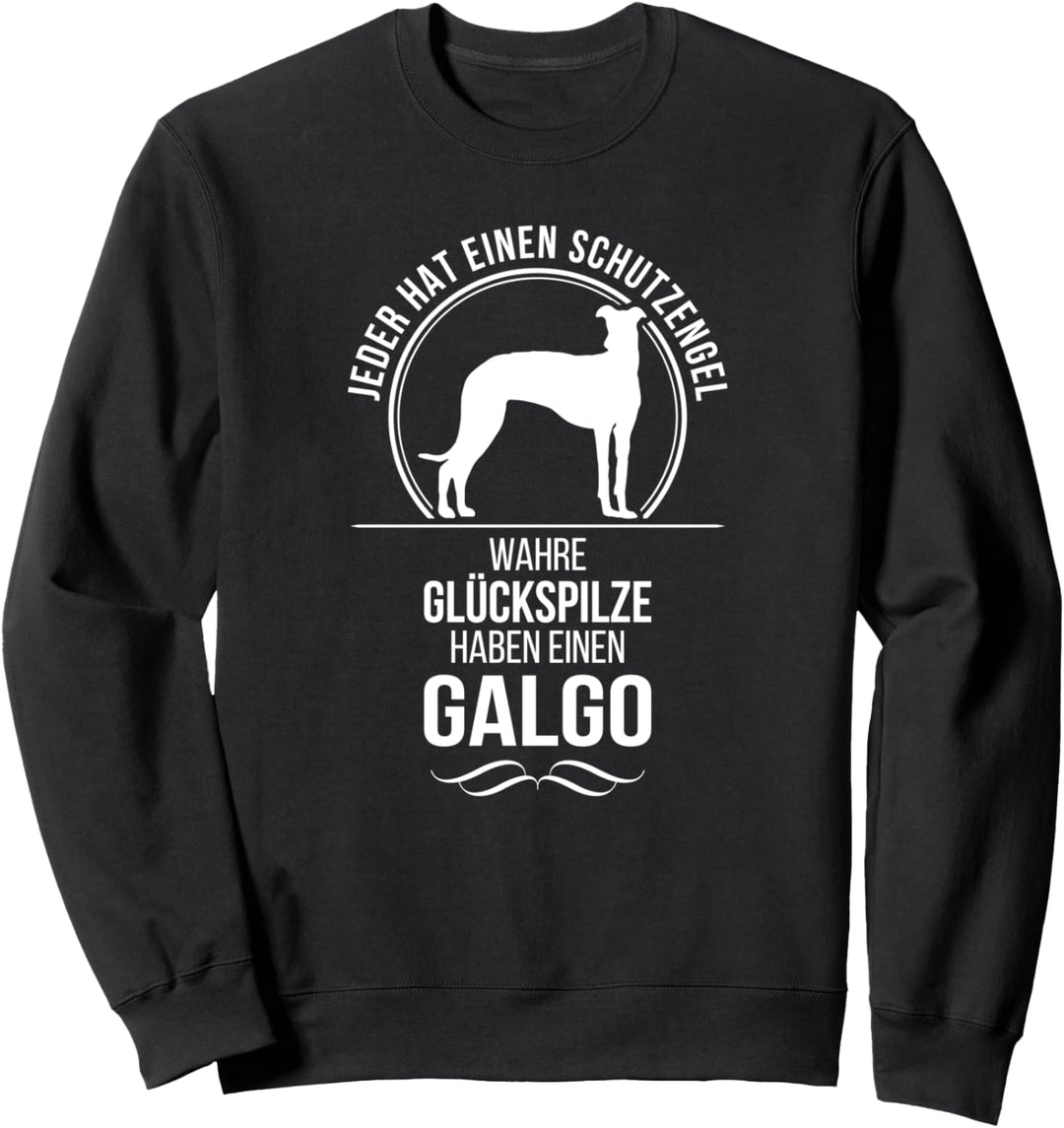 Galgo Galga Schutzengel Hund Hunde Hundespruch Sweatshirt