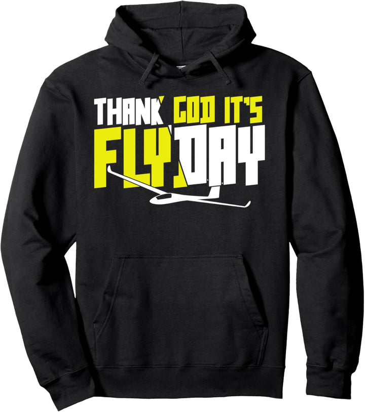 Flyday, lustiges Segelfliegen Piloten Spruch Pullover Hoodie