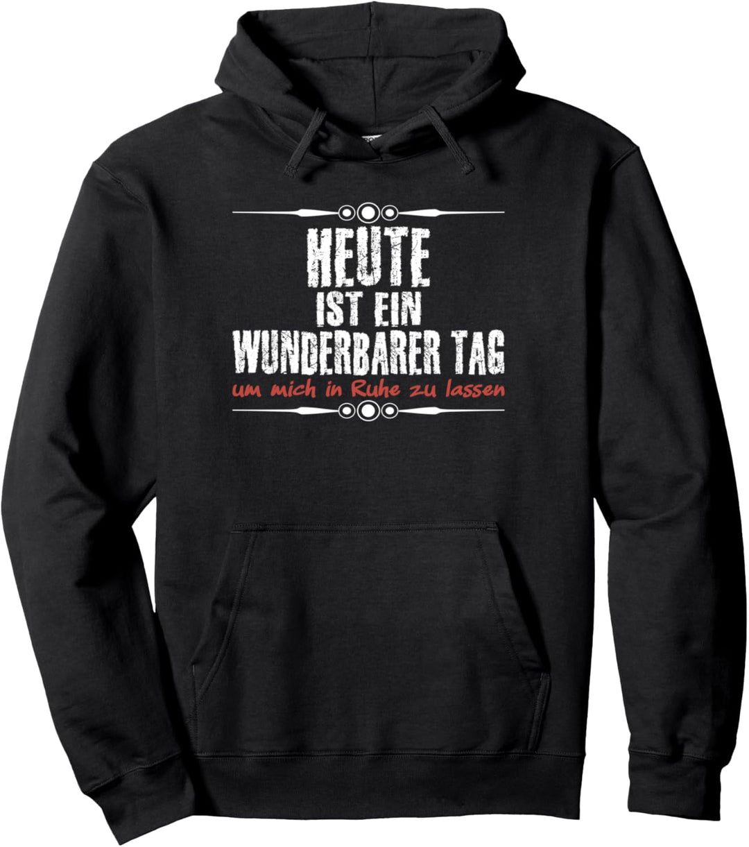 Lass mich in Ruhe, lustiges Arbeits Pullover Hoodie