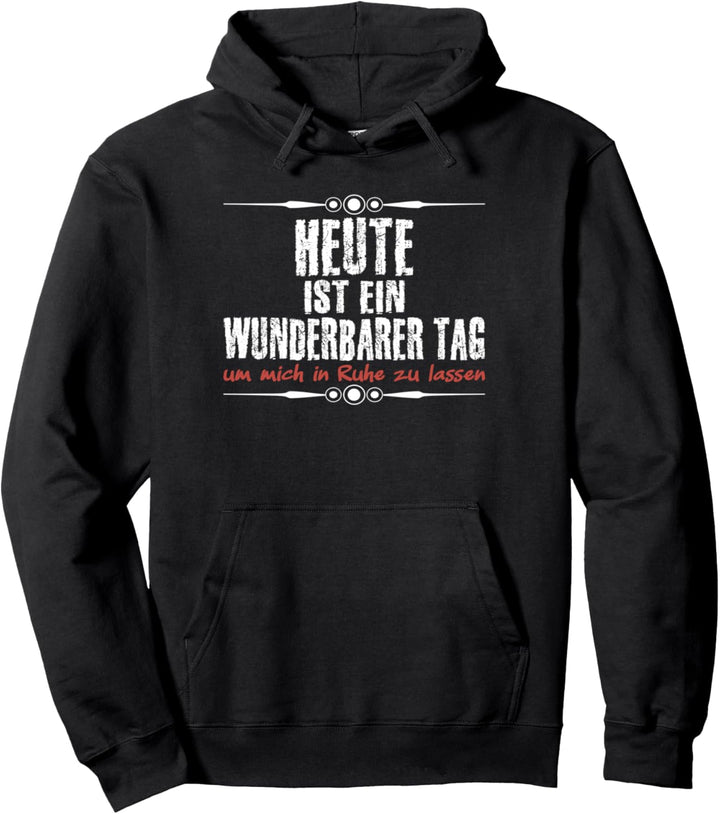 Lass mich in Ruhe, lustiges Arbeits Pullover Hoodie
