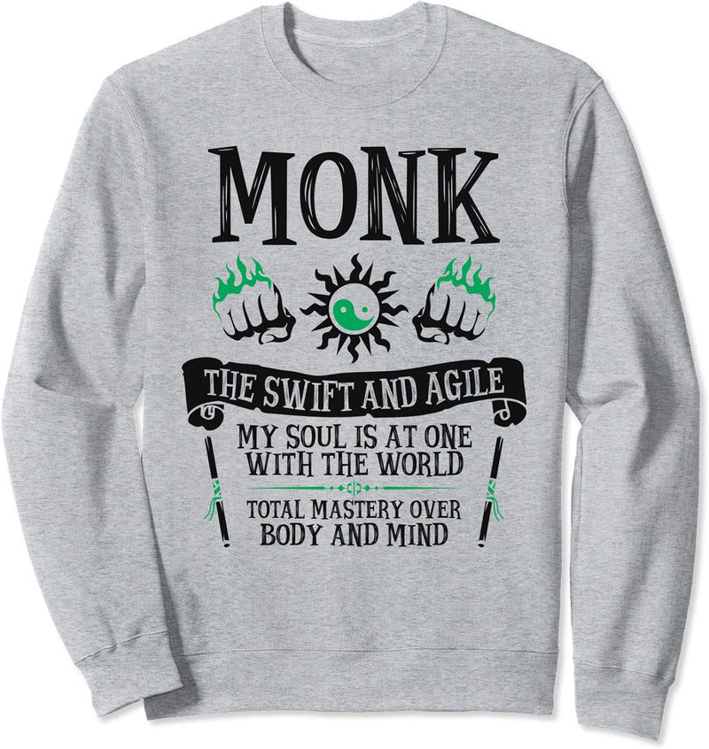 The Monk - Fantasy, RPG, Tabletop RPG, TTRPG, D20 Sweatshirt