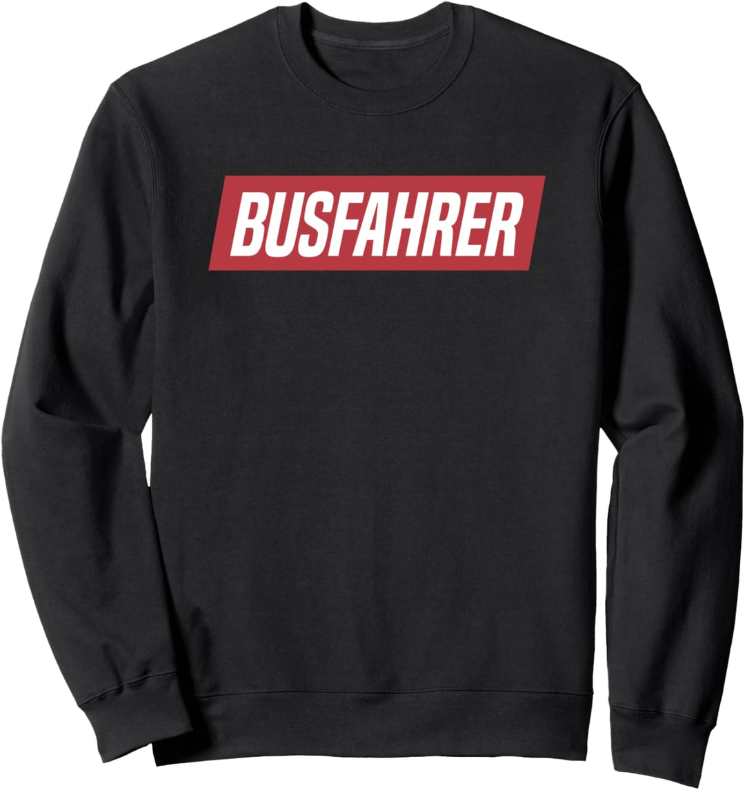 Bus Busfahrer Sweatshirt