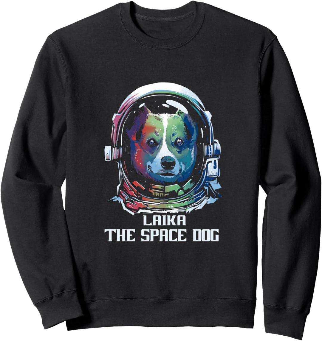 Hund im Weltraum ,LAIKA 1957 Raumfahrt Rakete Hunderasse Sweatshirt