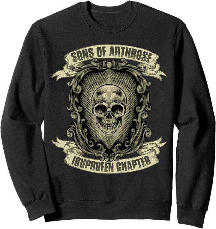 Sons of Arthrose - Ibuprofen Chapter Biker Motorradfahrer Sweatshirt