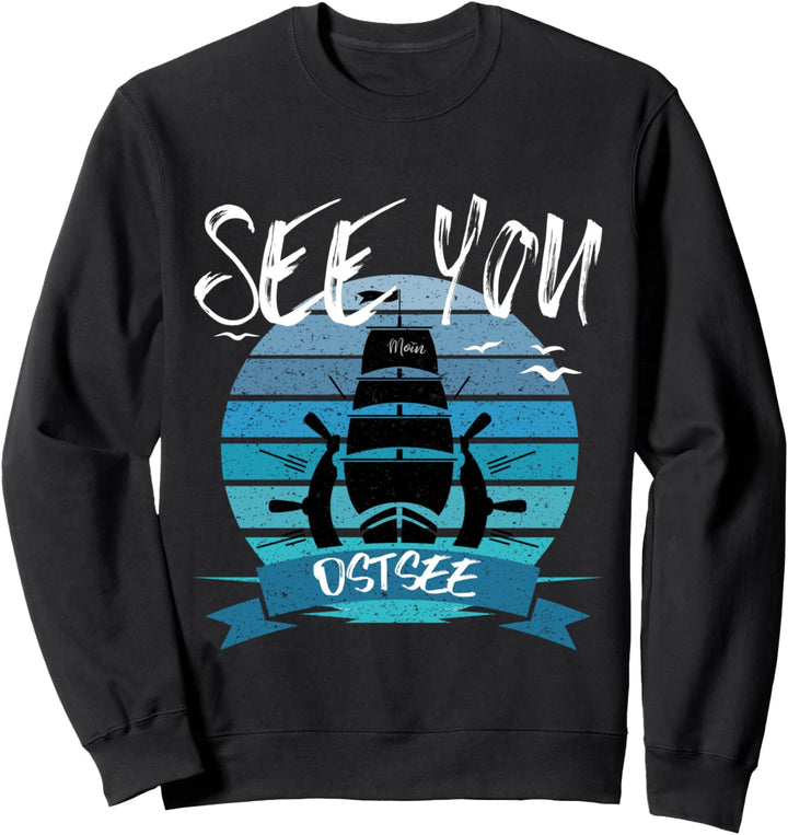 Moin Ostsee Segelschiff Ostseeküste Inseln Kapitän Seemann Sweatshirt