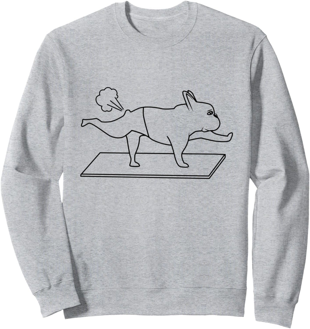 French Bulldog Frenchie Französische Bulldogge Yoga Farting Sweatshirt