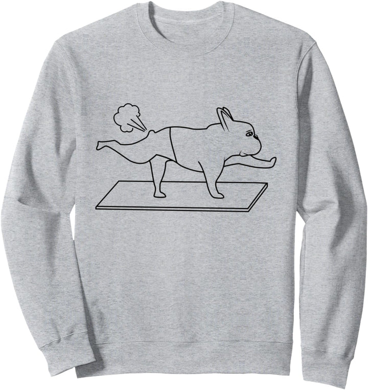 French Bulldog Frenchie Französische Bulldogge Yoga Farting Sweatshirt
