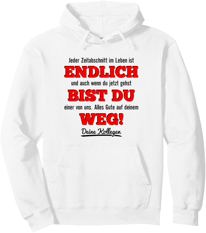 Abschied Kollege Jobwechsel Neuer Job & Neue Arbeit Kollegin Pullover Hoodie