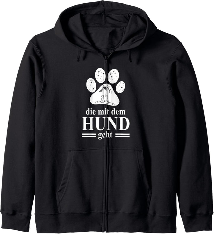 Die mit dem Hund geht Damen Frauen Hunde Spruch T-Shirt Kapuzenjacke