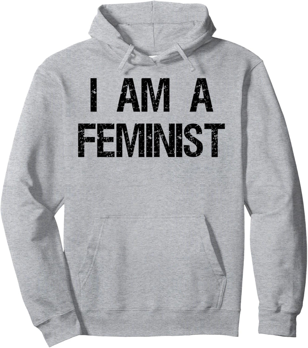 I Am A Feminist Feminism T-Shirt für Damen, Herren und Kinder Pullover Hoodie