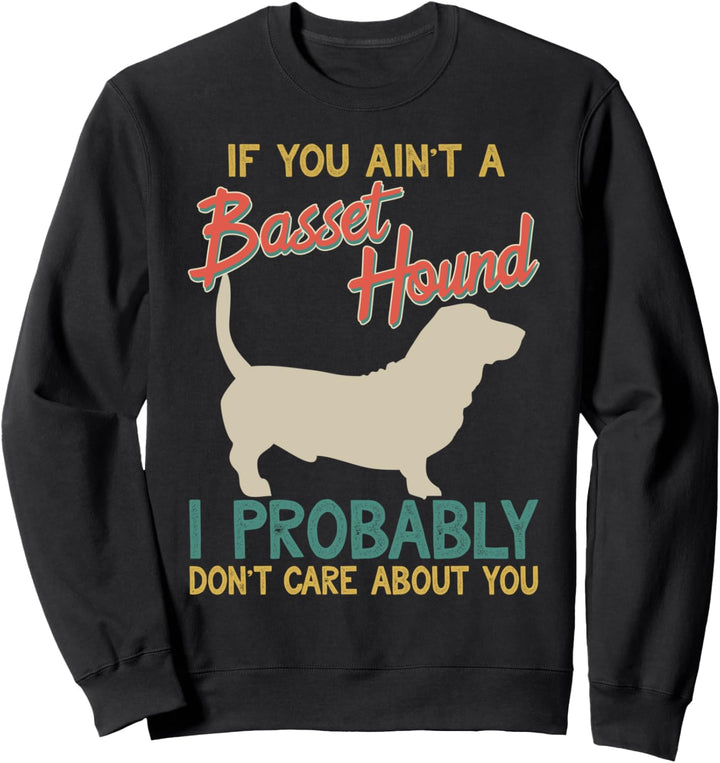 Funny Basset Hound Dog Breeder Mom Dad Men Women Kids Gift Sweatshirt