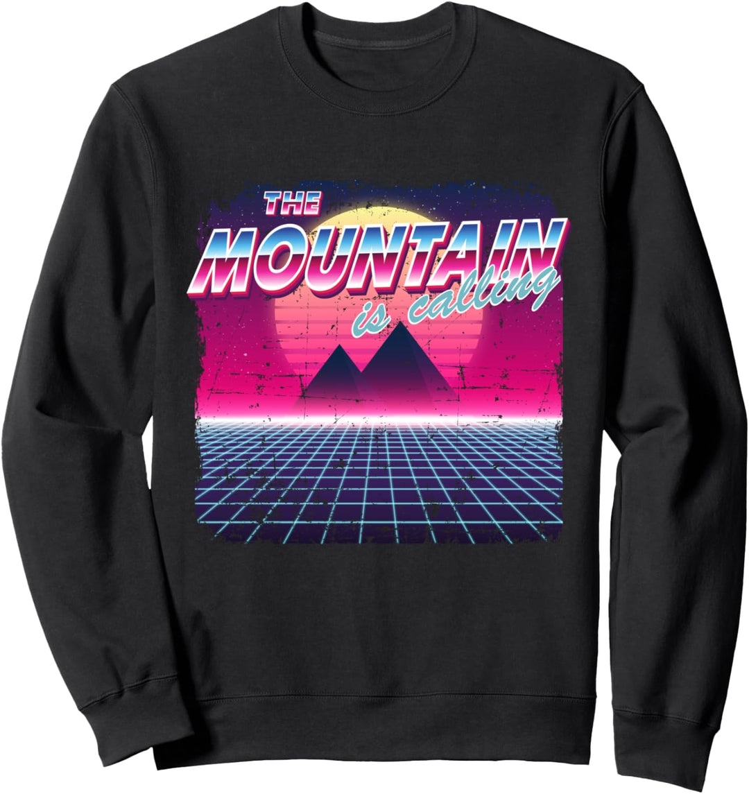 The Mountain Is Calling Retro 80er Vaporwave Wandern Berg Sweatshirt