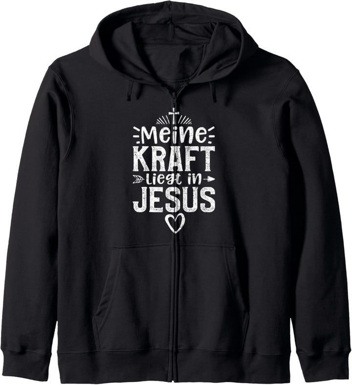 Meine Kraft Liegt In Jesus - Glaube Kapuzenjacke