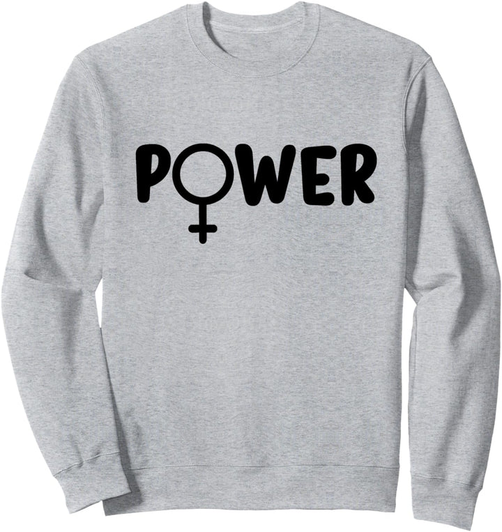 Feminist Powerwoman Power Girl Feminismus Sweatshirt
