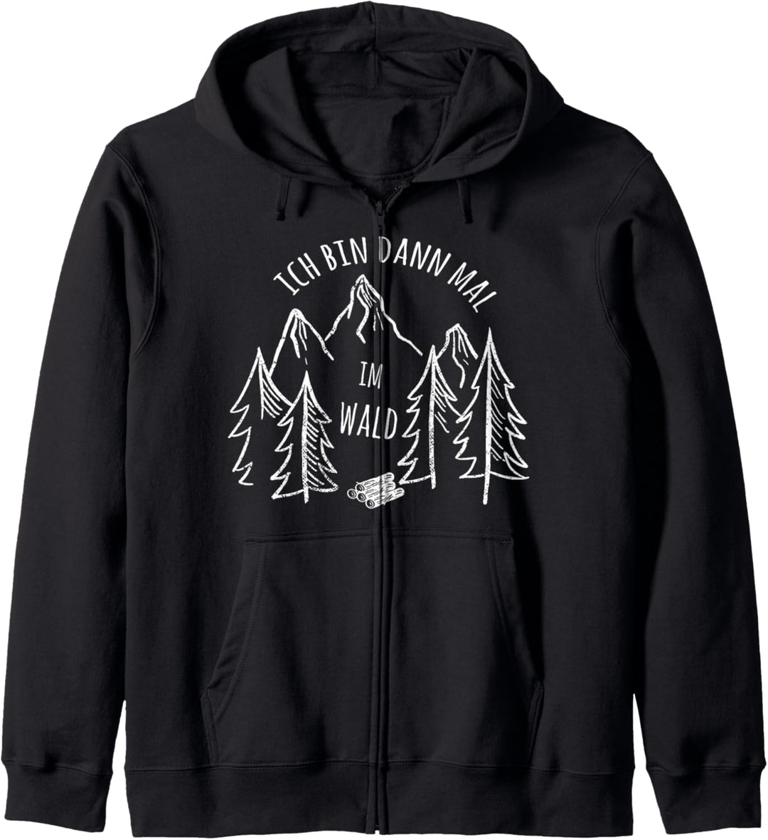 Ich Bin Dann Mal Im Wald | Holzfäller Kettensäge Holz Kapuzenjacke