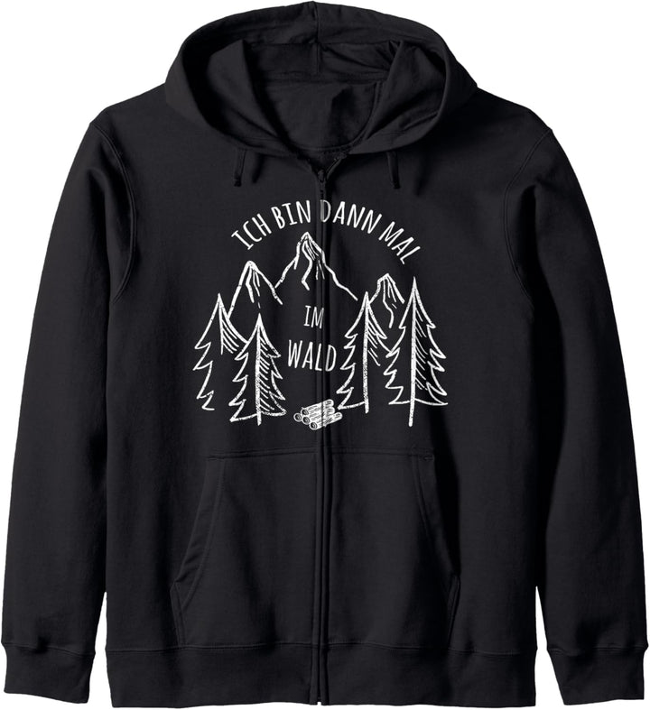Ich Bin Dann Mal Im Wald | Holzfäller Kettensäge Holz Kapuzenjacke