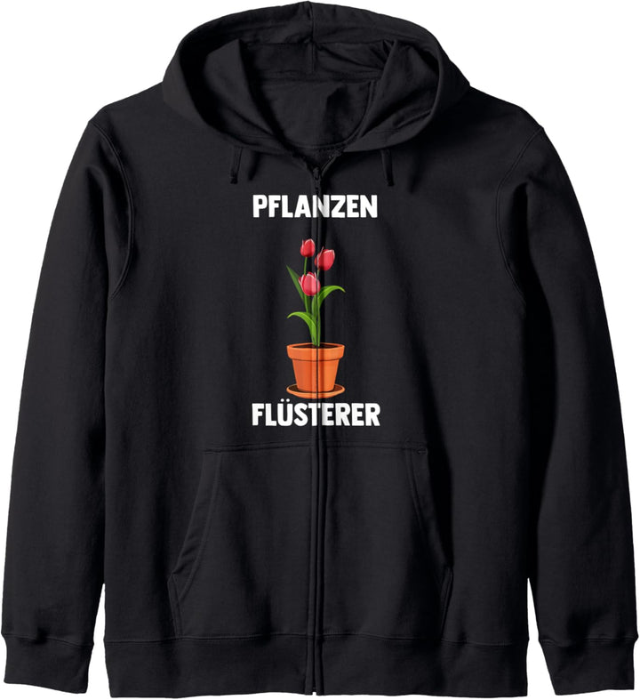 Pflanzen-Flüsterer Gärtner & Gärtnerin Kapuzenjacke