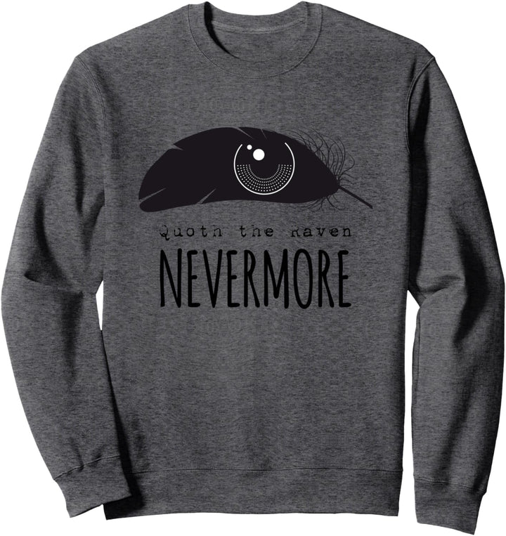 Edgar Allan Poe Der Rabe Nevermore Sweatshirt