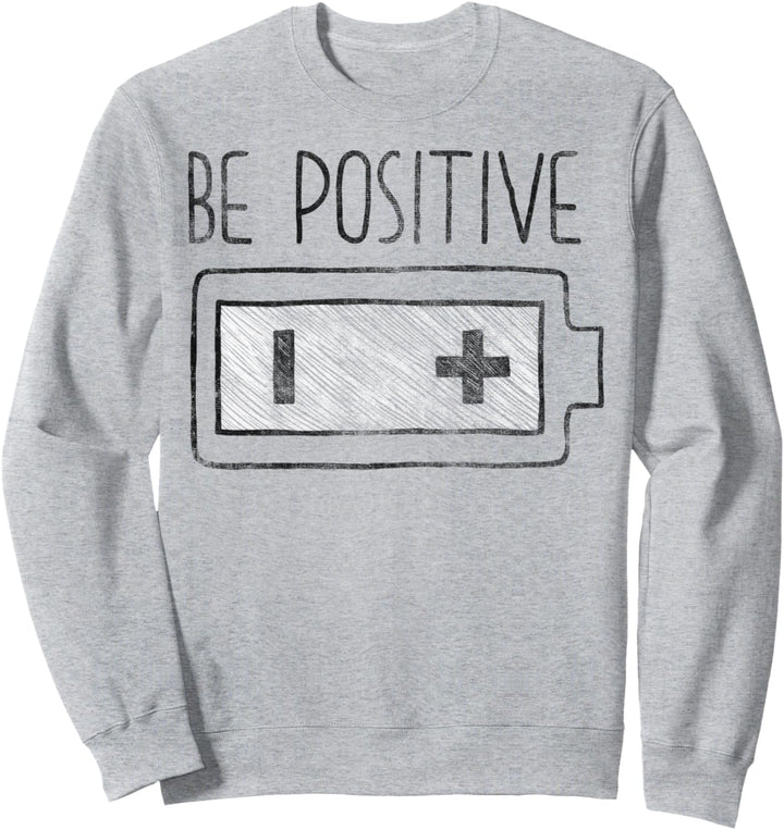 Trendy Be Positivie Plus And Minus Battery Sketch Sweatshirt