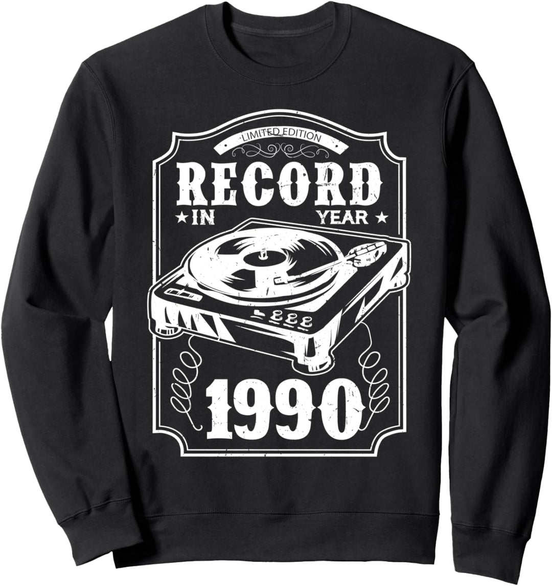 30 Geburtstag 1990 Jahrgang Vinyl Geschenk Schallplatten Sweatshirt