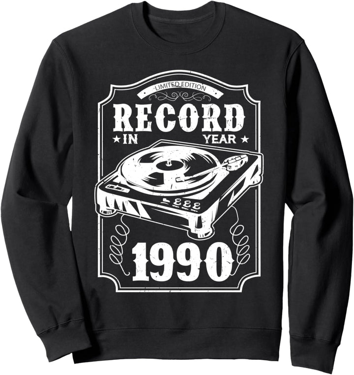 30 Geburtstag 1990 Jahrgang Vinyl Geschenk Schallplatten Sweatshirt