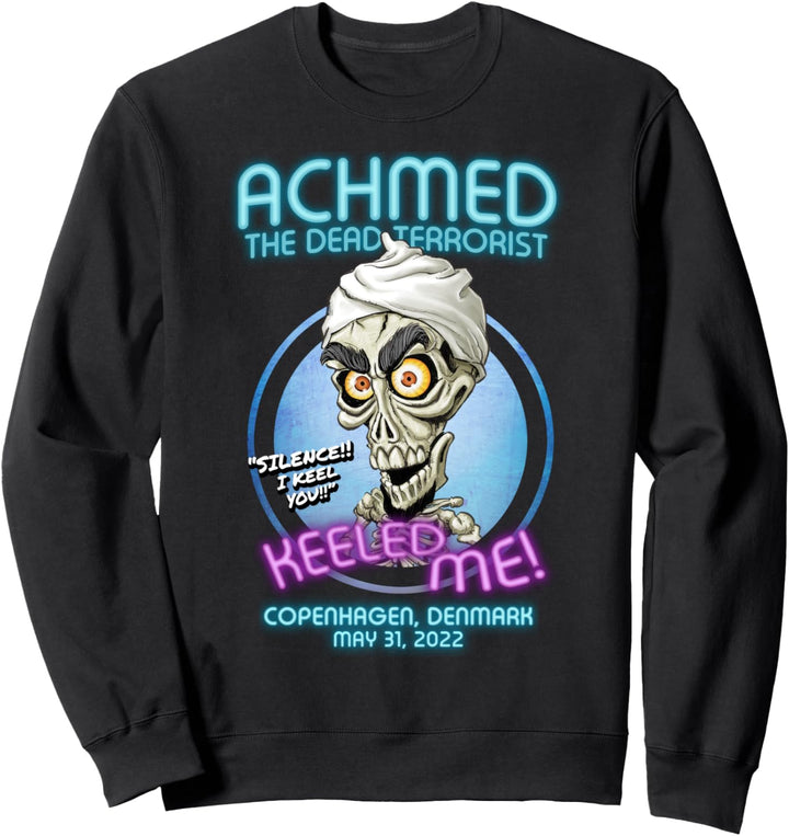 Achmed The Dead Terrorist Copenhagen, Denmark (2022) Sweatshirt