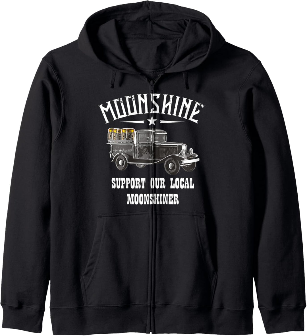 SUPPORT OUR LOCAL MOONSHINE, MOONSHINER, SCHNAPS-BRENNER Kapuzenjacke