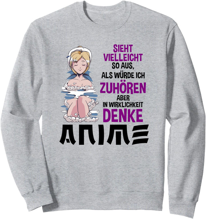 Ironisch Lustiger Anime Manga Spruch Geschenk Sweatshirt