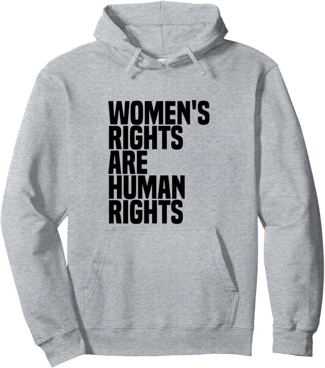 Women's Rights Are Human Rights Feminismus Pullover Hoodie