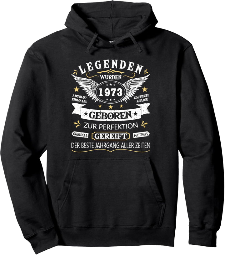 Legenden 1973 Geboren Geschenk Jahrgang 1973 Geburtstag Pullover Hoodie