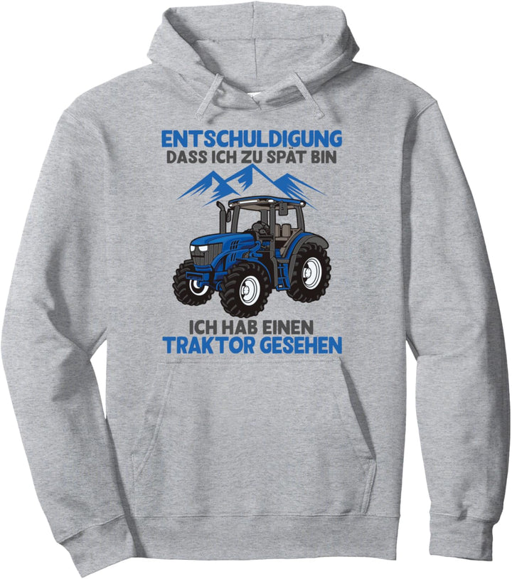 Entschuldigung das ich zu spät bin Traktor Kinder Trecker Pullover Hoodie