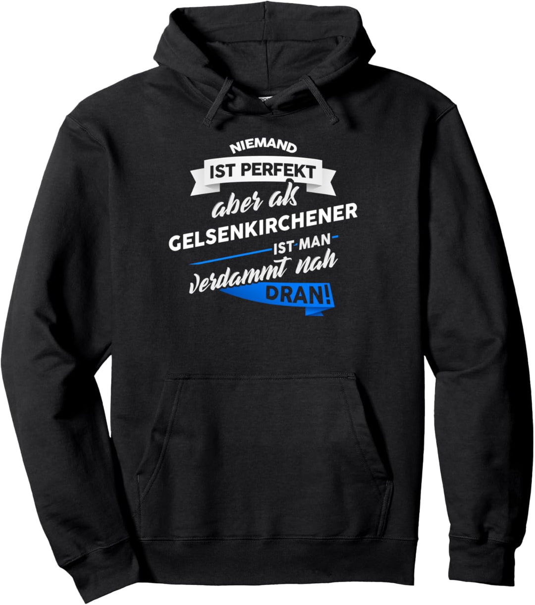 Gelsenkirchener Stadt Gelsenkirchen Geschenk Spruch Pullover Hoodie