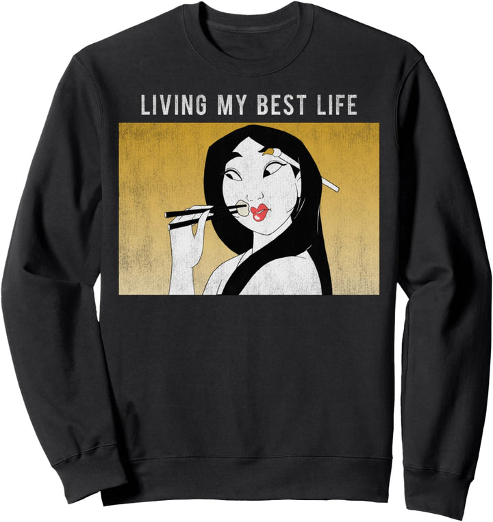 Disney Mulan Living My Best Life Sweatshirt
