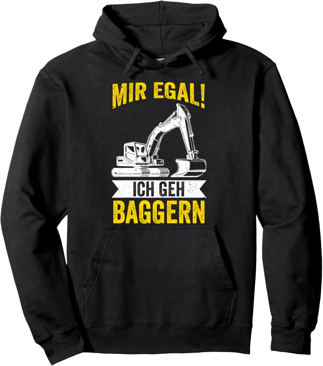 Baggern Baggerfahrer Tiefbauer Bagger Pullover Hoodie