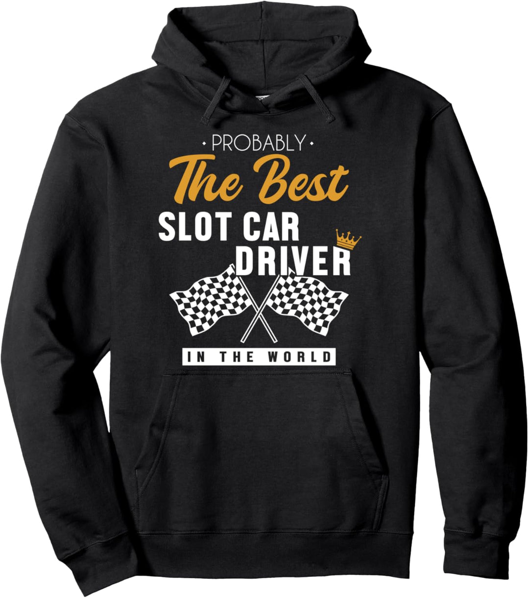 Best Slot Car Driver World Minicar Slot Car RC Car Slotcar Pullover Hoodie