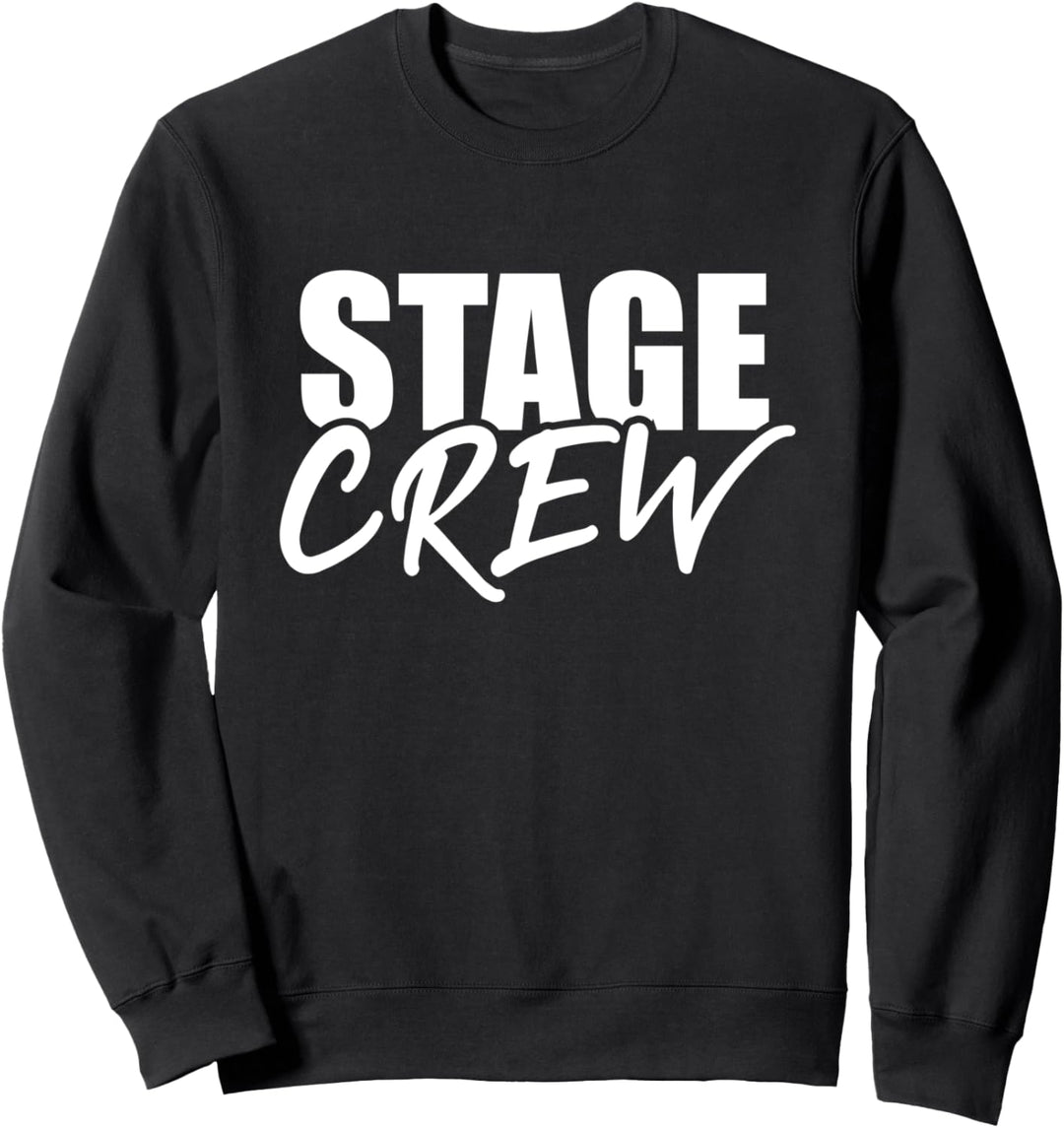 Stage Crew Sweatshirt